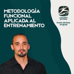 CURSO 6 - METODOLOGÍA FUNCIONAL APLICADA AL ENTRENAMIENTO.
