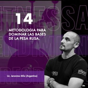 CURSO 14- METODOLOGIA PARA DOMINAR LAS BASES DE LA PESA RUSA