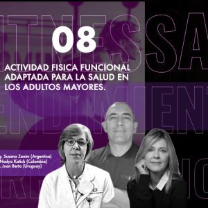 CURSO 8- ACTIVIDAD FÍSICA FUNCIONAL ADAPTADA PARA LA SALUD EN LOS ADULTOS MAYORES.